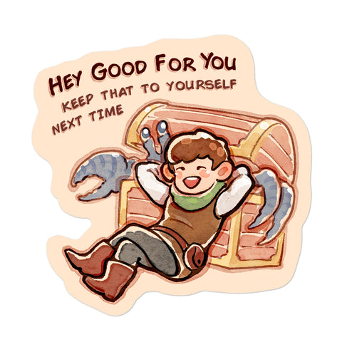 'Good for You' Sticker